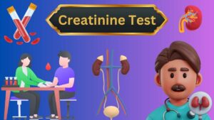 creatinine kidney blood test information in Hindi