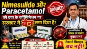 NIMESULIDE PARACETAMOL BANNED IN INDIA